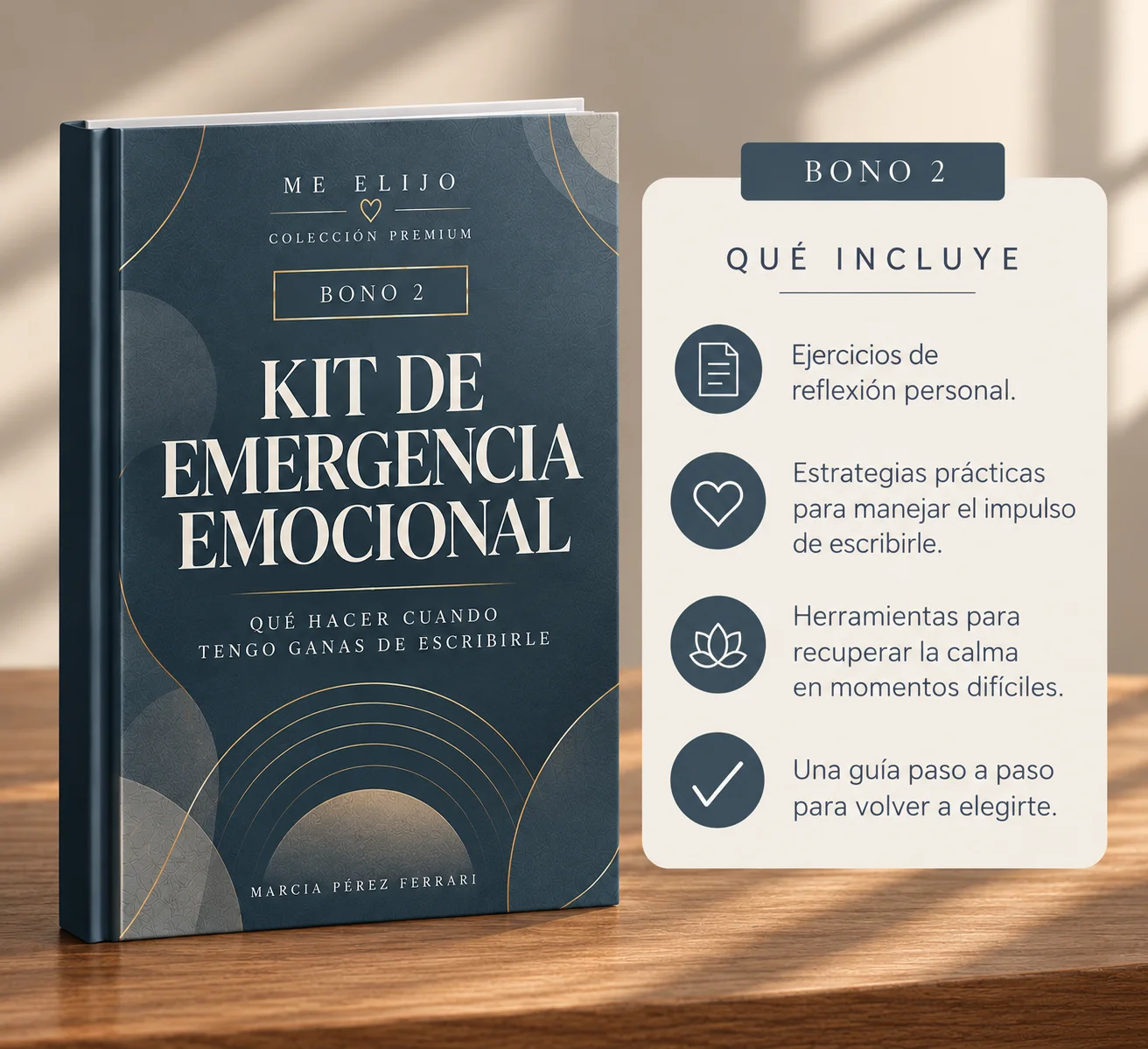 Bono 2: libro Kit de Emergencia Emocional, qué hacer cuando tengo ganas de escribirle